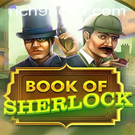 Unraveling Mysteries with BookOfSherlock: A Game of Intrigue and Strategy