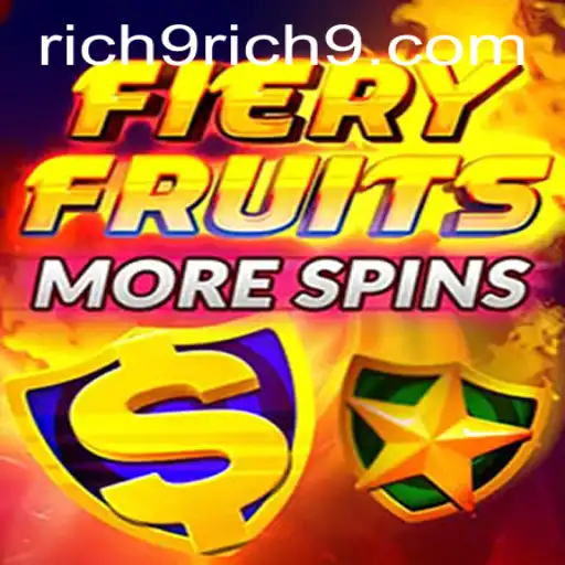 Explore the Thrills of FieryFruitsMoreSpins: Your Gateway to Rich Rewards