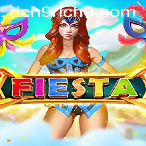 Unveiling the World of Fiesta: A Comprehensive Guide to the Rich9 Experience