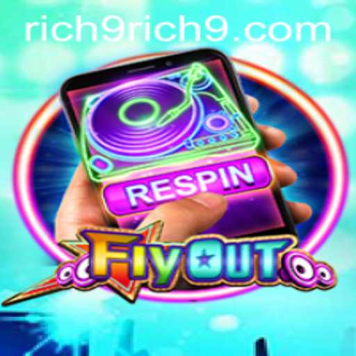 FlyOut: A Thrilling Journey into the World of Rich9