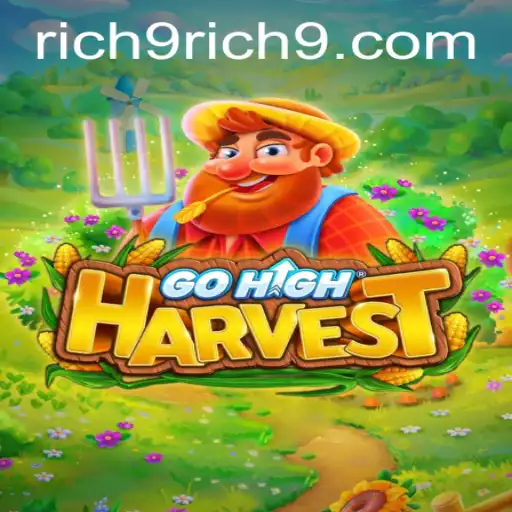 Exploring the Engaging World of GoHighHarvest: A Thrilling Adventure Awaits