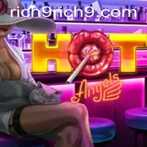 HotAngels: An Exciting Adventure Through Rich9
