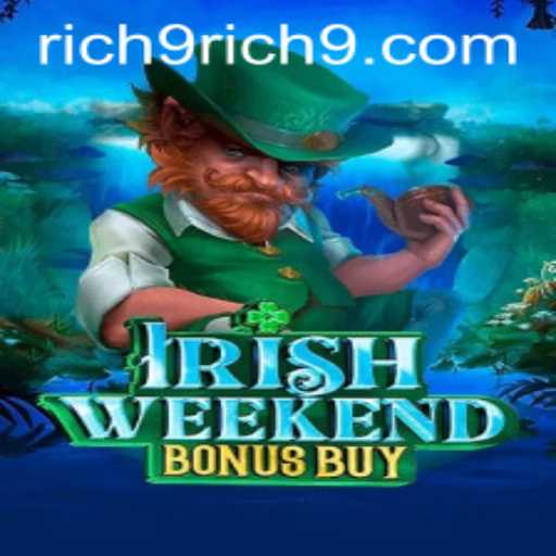 Exploring the Excitement of IrishWeekendBonusBuy: A New Gaming Adventure