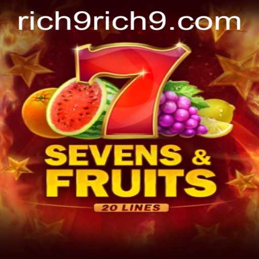 Exploring SevensFruits20: The Ultimate Gaming Experience with Rich9