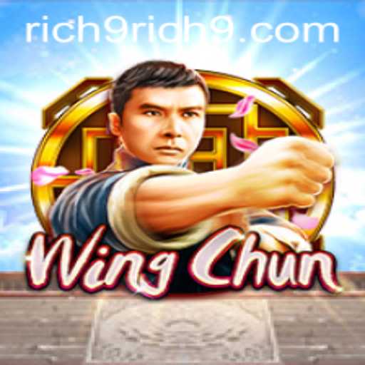 WingChun and the Rise of Rich9: A Game of Strategy and Skill
